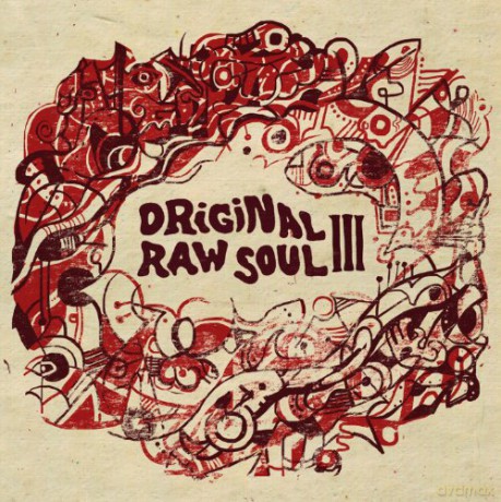 Original Raw Soul III [CD]