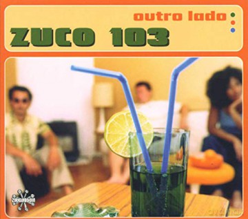 Zuco 103: Outro Lado [CD]