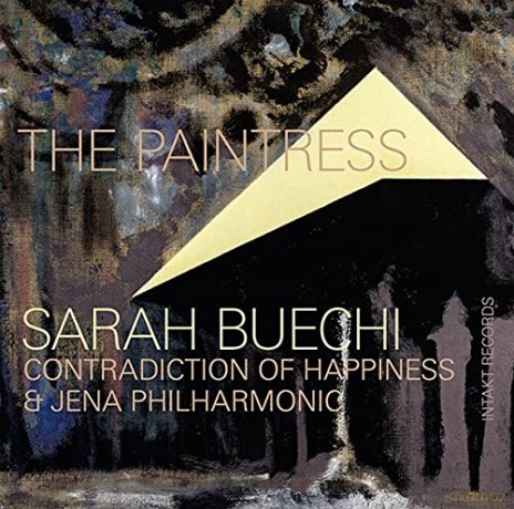 Sarah Buechi: Paintress, The [CD]