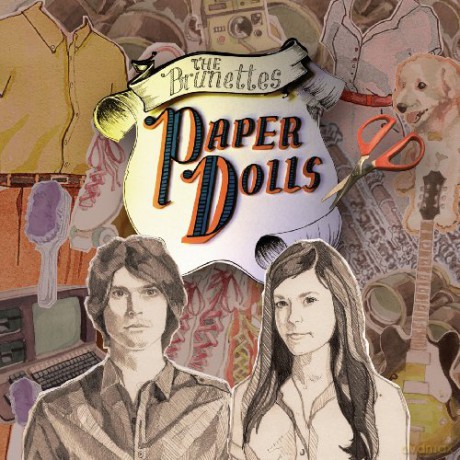 Brunettes: Paper Dolls [CD]