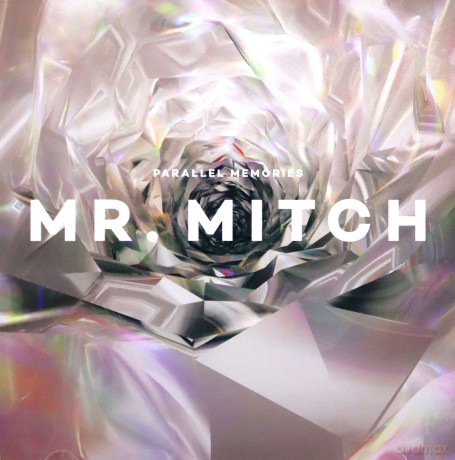 Mr. Mitch: Parallel Memories [CD]