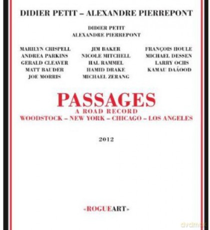 Alexandre Pierrepont: Passages a Road Record: Woodstock Ny Chi L.a [CD]