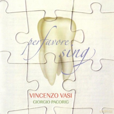 Vincenzo Vasi/ Giorgio Pacorig: Per Favore Sing [CD]