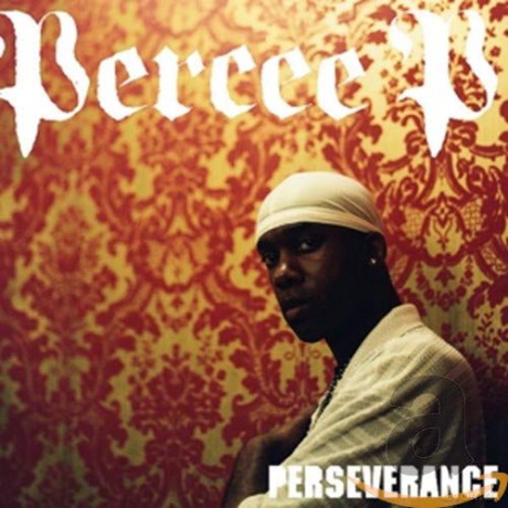 Percee P: Perseverance [CD]