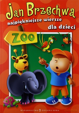 Najpiękniejsze wiersze dla dzieci - Jan Brzechwa [KSIĄŻKA]