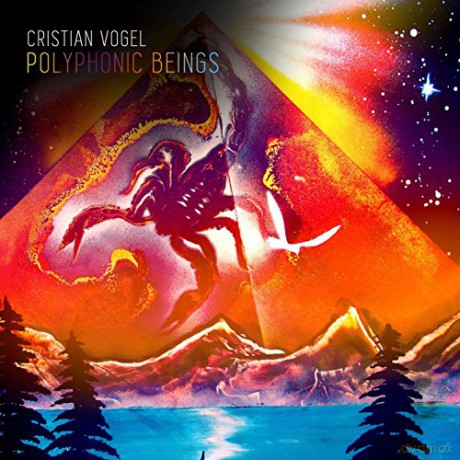Cristian Vogel: Polyphonic Beings [CD]