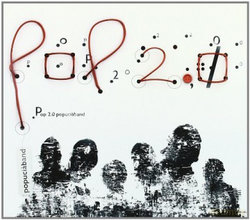 Popucia' Band: Pop 2.0 [CD]