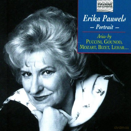 Erika Pauwels: Portrait of the Belgian Soprano [CD]