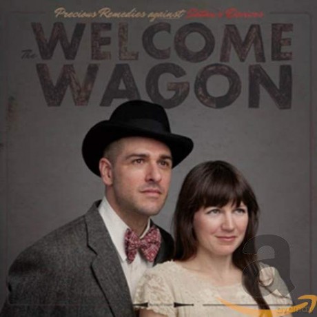 The Welcome Wagon: Precious Remedies Against Satan'S Device [CD]
