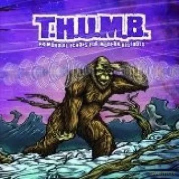 Thumb: Primordial Echoes For Modern Bigfoots [CD]