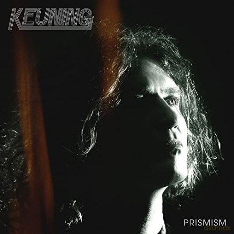 Keuning: Prismism [CD]