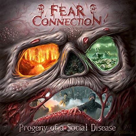 Fear Connection: Progeny Of A Social Disease [CD]