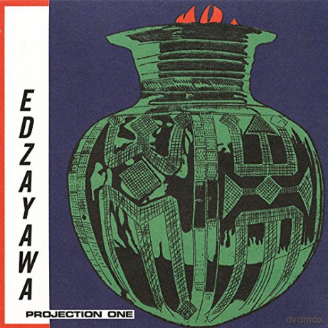 Edzayawa: Projection One [CD]