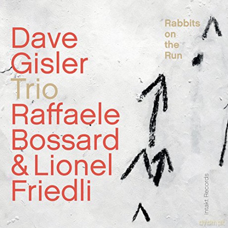 Gisler, Dave: Rabbits On The Run [CD]