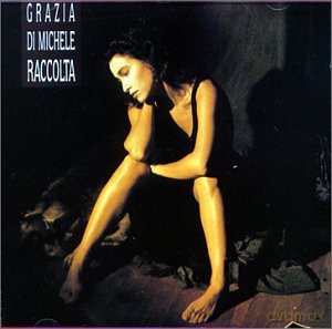 Grazia Di Michele: Raccolta [CD]