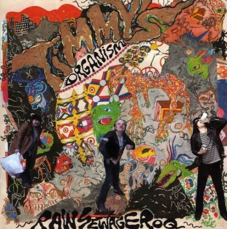 Timmy's Organism: Raw Sewage Roq [CD]