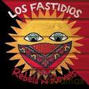 Los Fastidios: Rebels Revels [CD]