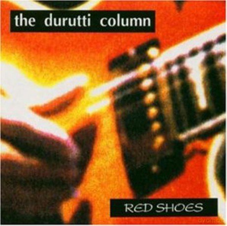 Durutti Column: Red Shoes [CD]