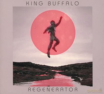 King Buffalo: Regenerator [CD]
