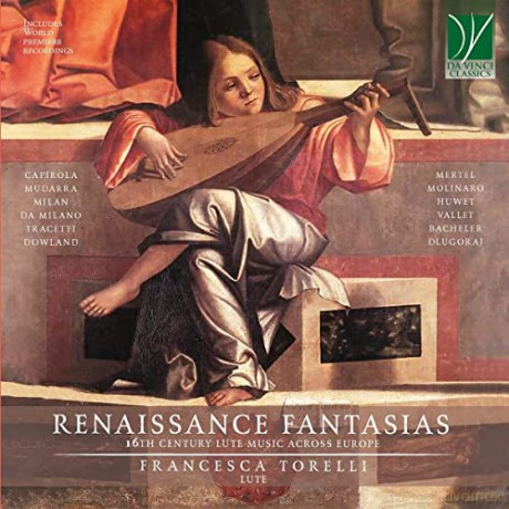 Torelli, Francesca: Renaissance Fantasias - 16th Century Lute Music Across Europe [CD]