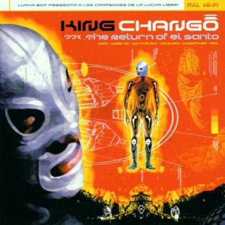 King Chango: Return Of El Santo [CD]