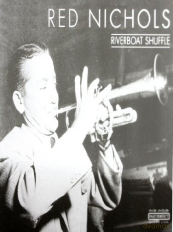 Red Nichols: Riverboat Shuffle [CD]