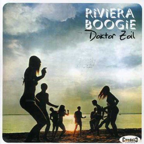 Doktor Zoil: Riviera Boogie [CD]