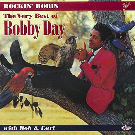Bobby Day: Rockin' Robin: The Best of Bobby Day [CD]