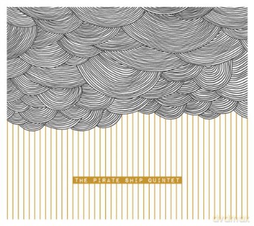 The Pirate Ship Quintet: Rope For No-Hopers [CD]