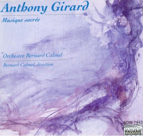 A. Girard: Sacred Works [CD]