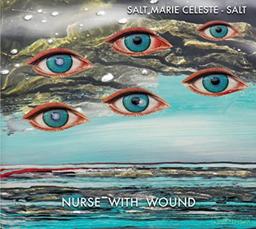 Nurse With Wound: Salt Marie Celeste [CD]
