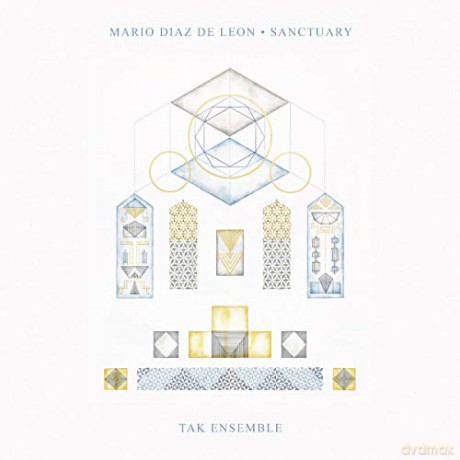 Mario Diaz De Leon: Sanctuary [CD]