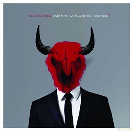 All Included: Satan In Plain Clothes [CD]