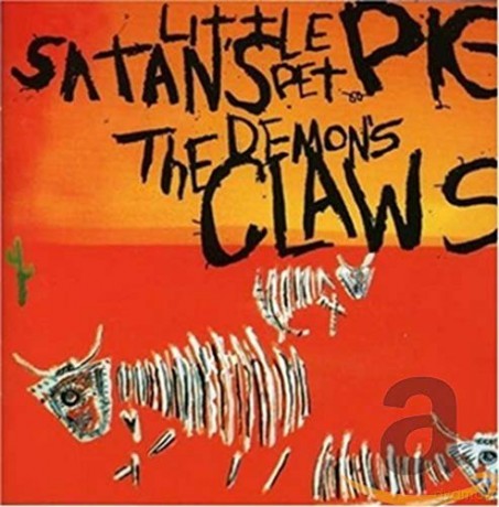 Demon's Claws: Satan'S Little Pet Pig [CD]