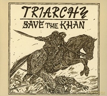 Triarchy: Save The Khan [CD]