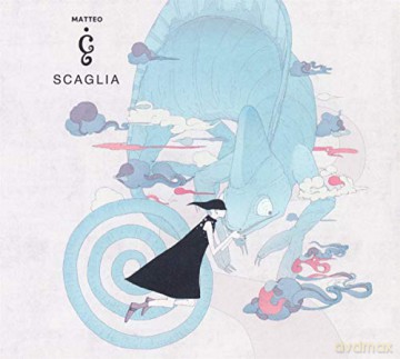 Matteo: Scaglia [CD]