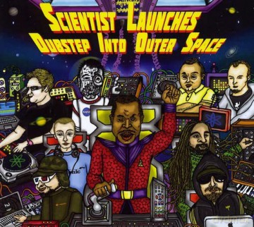 Scientist Launches Dubstep Into Outer Space! [2CD]