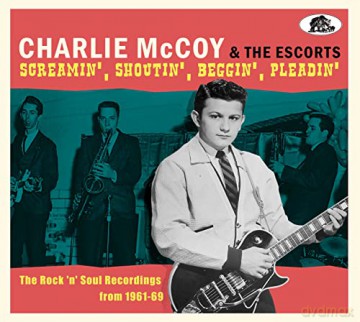 Charlie Mccoy: Screamin', Shoutin', Beggin', Pleadin' [CD]