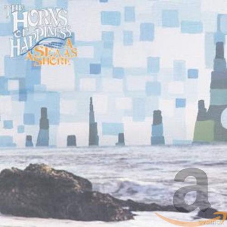 Horns of Happiness: Sea As A Shore [CD]
