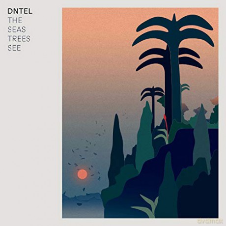 Dntel: Seas Trees See [CD]