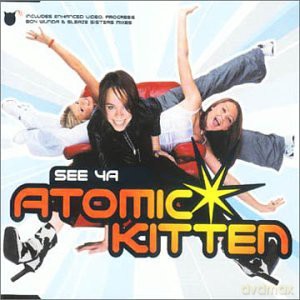 Atomic Kitten: See Ya [CD]