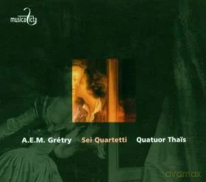 Gretry: Sei Quartetti [CD]