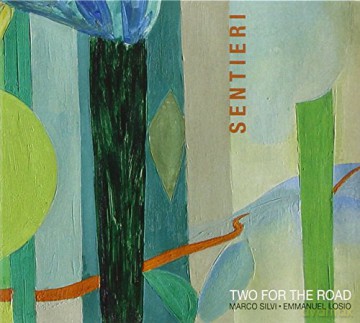 Two for the Road: Sentieri [CD]