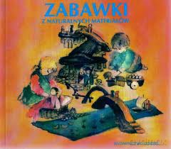 Zabawki z naturalnych materiałów [KSIĄŻKA]