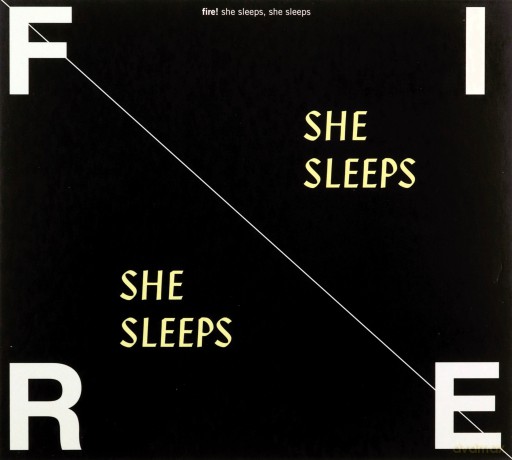 Fire!: She Sleeps, She Sleeps [CD]