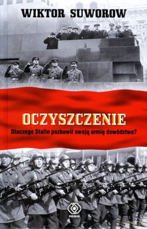 Oczyszczenie - Wiktor Suworow [KSIĄŻKA]