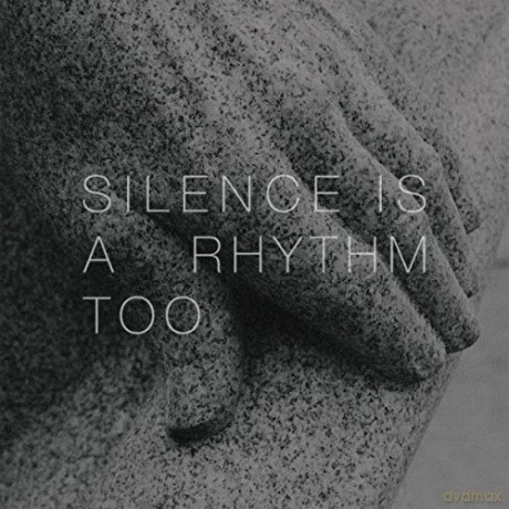 Matthew Collings: Silence Is A Rhythm Too [CD]