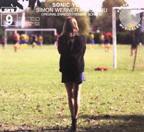 Sonic Youth: Simon Werner a Disparu [CD]