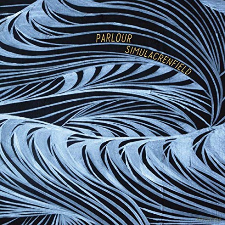Parlour: Simulacrenfield [CD]