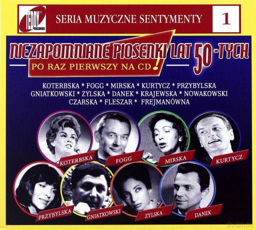 Niezapomniane piosenki lat 50-tych (Muzyczne Sentymenty 1)  (digipack) [CD]
